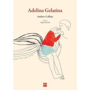 ADELINA GELATINA - EDIÇÕES SM