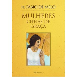 MULHERES CHEIAS DE GRACA - PLANETA