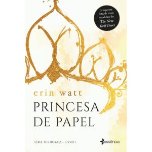PRINCESA DE PAPEL - ESSÊNCIA