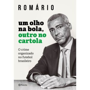 UM OLHO NA BOLA, OUTRO NA CARTOLA - PLANETA