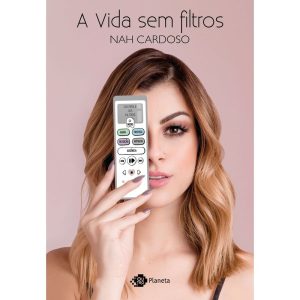 A VIDA SEM FILTROS - PLANETA