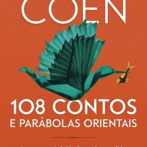108 CONTOS E PARÁBOLAS ORIENTAIS: 2ª EDIÇÃO