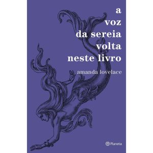 A VOZ DA SEREIA VOLTA NESTE LIVRO: (POESIA URBANA) - PLANETA