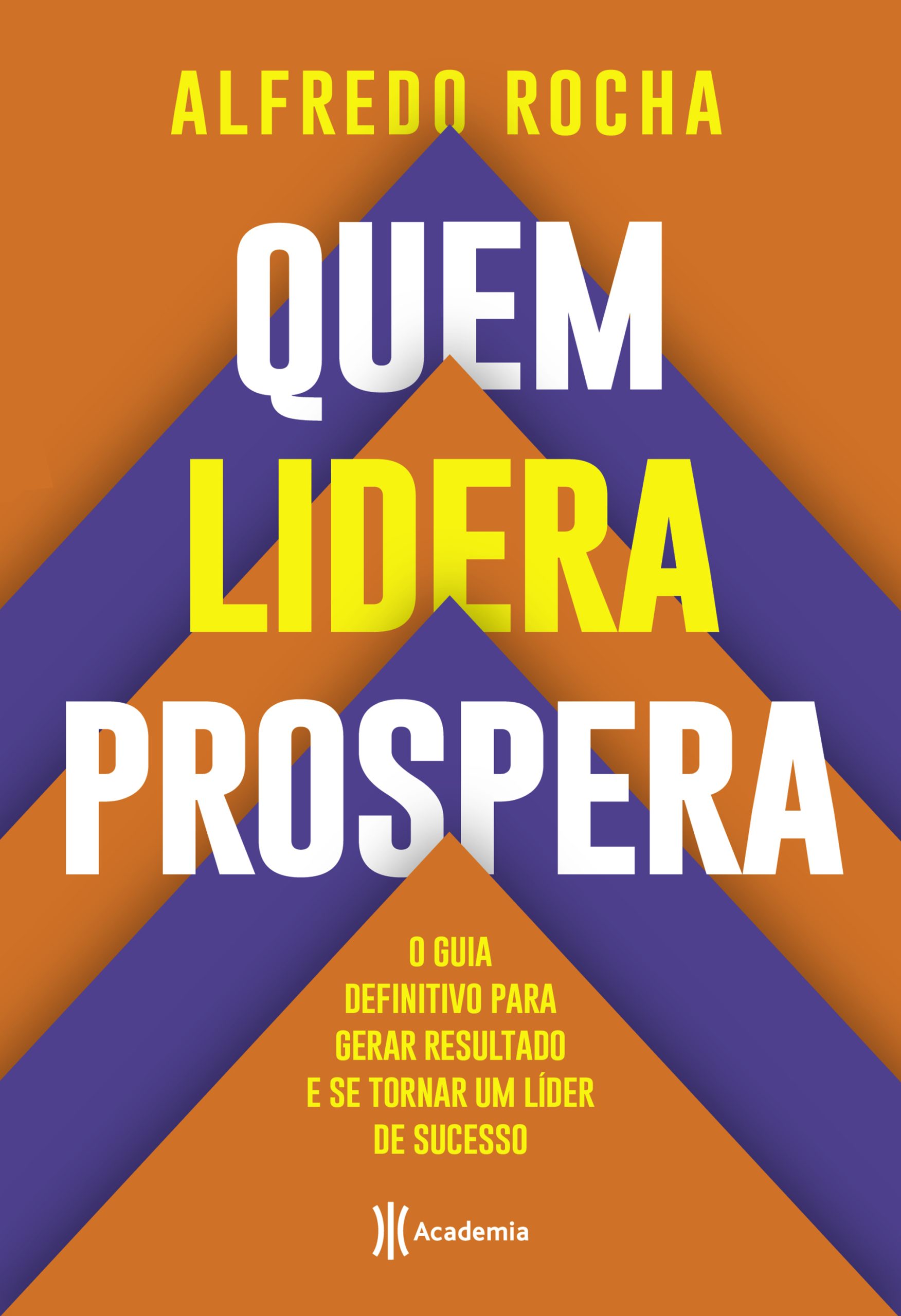 QUEM LIDERA PROSPERA: O GUIA DEFINITIVO PARA GERAR