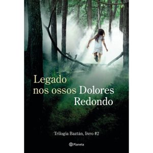 LEGADO NOS OSSOS: LIVRO 2 DA TRILOGIA BAZTÁN (BIBL - PLANETA