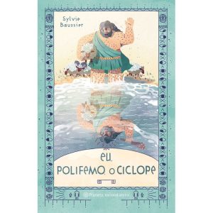EU, POLIFEMO, O CICLOPE - PLANETA MINOTAURO