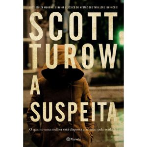 A SUSPEITA: DO AUTOR BEST-SELLER DE ACIMA DE QUALQ - PLANETA