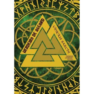 HERDEIRO DE ASGARD - TALENTOS DA LITERATURA BRASILEIRA