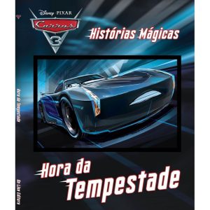 DISNEY - HISTÓRIAS MÁGICAS - CARROS 3 - HORA DA TE - ON LINE EDITORA