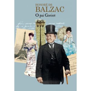 O PAI GORIOT - MARTIN CLARET