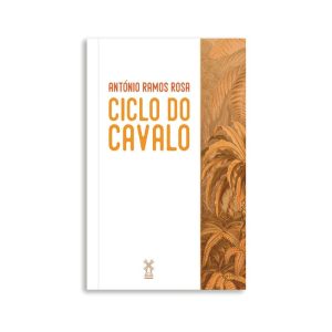 CICLO DO CAVALO - EDITORA MOINHOS