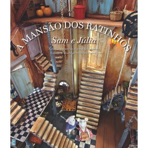 A MANSÃO DOS RATINHOS: SAM E JÚLIA - WMF MARTINS FONTES