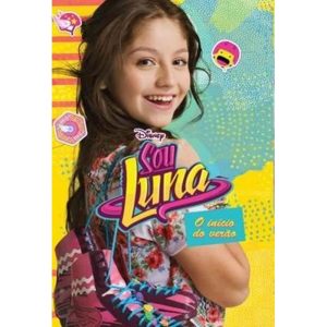 SOU LUNA: O INÍCIO DO VERÃO - UNIVERSO DOS LIVROS