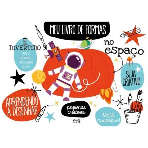 MEU LIVRO DE FORMAS: NO ESPAÇO - V&R