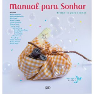 MANUAL PARA SONHAR: MANUAL PARA SONHAR - V&R
