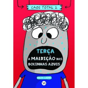 CAOS TOTAL 2: TERÇA - A MALDIÇÃO DAS BOLINHAS AZUI - V&R