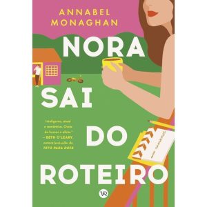 NORA SAI DO ROTEIRO - V&R