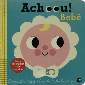 ACHOU! BEBÊ - V&R