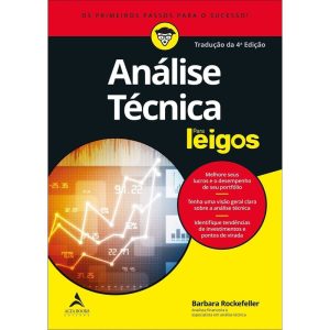 Análise técnica para leigos - ALTA BOOKS