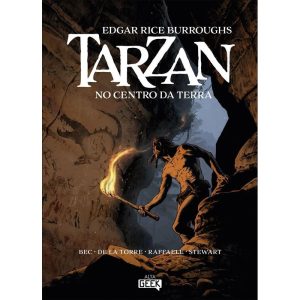 Tarzan, no centro da Terra - ALTA GEEK