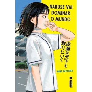 NARUSE VAI DOMINAR O MUNDO: NARUSE VAI DOMINAR O M - INTRÍNSECA