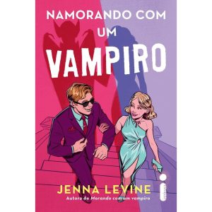 NAMORANDO COM UM VAMPIRO - INTRÍNSECA