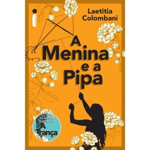 A MENINA E A PIPA - INTRÍNSECA