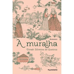 A muralha - EDITORA INSTANTE