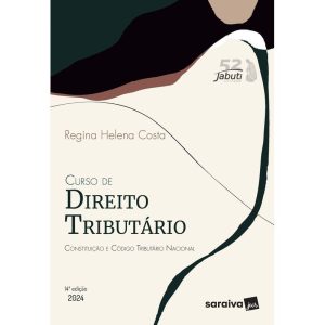 CURSO DE DIREITO TRIBUTÁRIO - 14ª EDIÇÃO 2024 - SARAIVAJUR