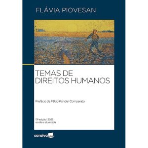 TEMAS DE DIREITOS HUMANOS - 13ª EDIÇÃO 2025 - SARAIVAJUR