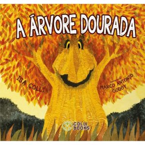 A ÁRVORE DOURADA - COLLI BOOKS