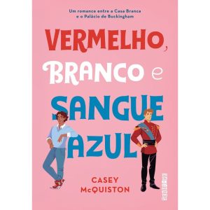 VERMELHO, BRANCO E SANGUE AZUL - SEGUINTE
