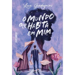 O MUNDO QUE HABITA EM MIM - SEGUINTE