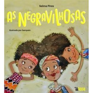 AS NEGRAVILHOSAS - EDITORA INVERSO