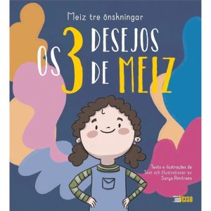 OS 3 DESEJOS DE MEIZ - EDITORA INVERSO