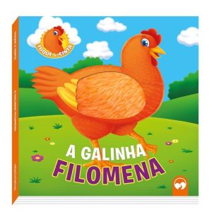 A GALINHA FILOMENA - TOQUE E SINTA - VALE DAS LETRAS