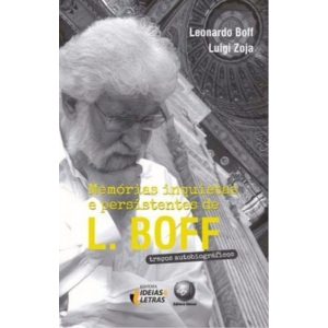 MEMORIAS INQUIETAS E PERSISTENTES DE L.BOFF - TRAC - EDITORA IDEIAS & LETRAS