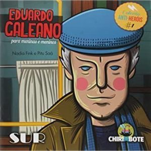 EDUARDO GALEANO PARA MENINAS E MENINOS - SUR DISTRIBUIDORA DE LIVROS, JORNAIS E REVISTAS LT
