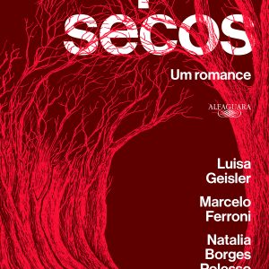 CORPOS SECOS: UM ROMANCE: CLUBE DO LIVRO FELIPE NE