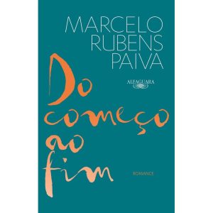 DO COMEÇO AO FIM: ROMANCE - ALFAGUARA
