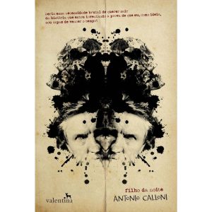 FILHO DA NOITE - EDITORA VALENTINA LTDA