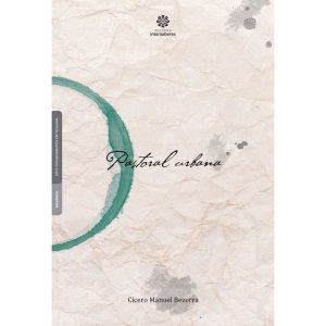 PASTORAL URBANA - INTERSABERES