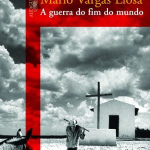 A GUERRA DO FIM DO MUNDO