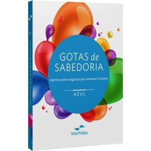 GOTAS DE SABEDORIA - VOL. AZUL - INTERVIDAS