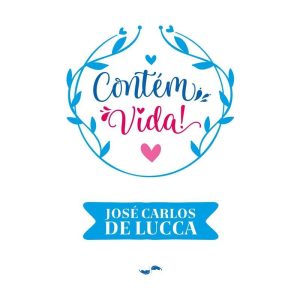 CONTÉM VIDA! - BOA NOVA EDITORA