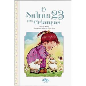 PORÇÕES ESPECIAIS DA BÍBLIA: SALMO 23 PARA CRIANÇA - SBN