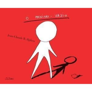 O menino-vazio - JUJUBA EXPERIMENTE LITERATURA