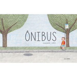Ônibus - JUJUBA EXPERIMENTE LITERATURA