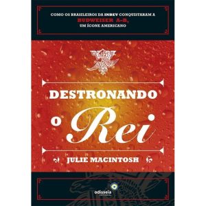 DESTRONANDO O REI - ODISSEIA EDITORIAL