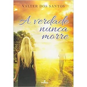 A VERDADE NUNCA MORRE - INTELITERA